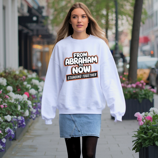 From Abraham to Now: Standing Together | Classic Unisex Crewneck Sweatshirt