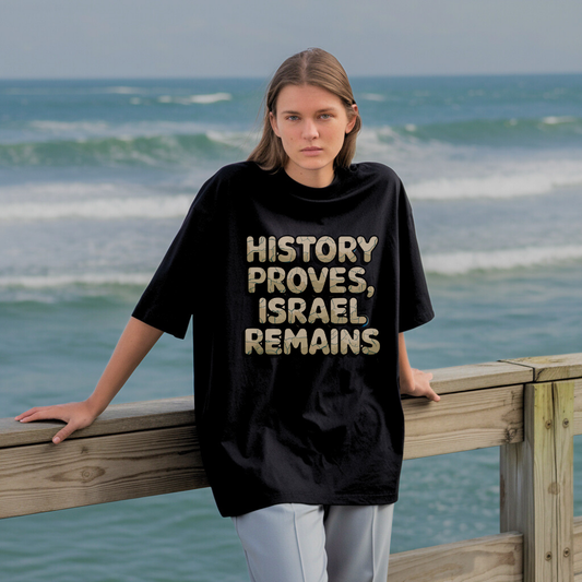 History Proves Israel Remains | Premium Unisex Crewneck T-shirt