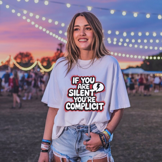 If You Are Silent You’re Complicit | Premium Unisex Crewneck T-shirt