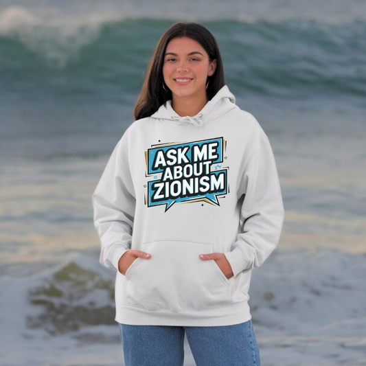 Ask Me About Zionism | Classic Unisex Pullover Hoodie