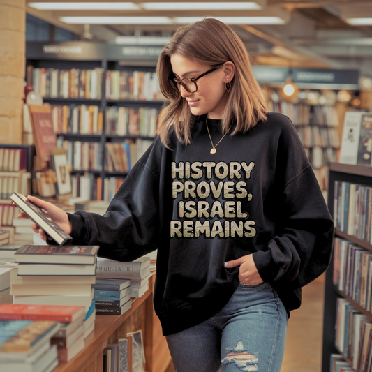History Proves Israel Remains | Classic Unisex Crewneck Sweatshirt