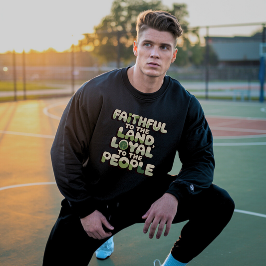 Faithful to the Land Loyal to the People | Classic Unisex Crewneck Sweatshirt