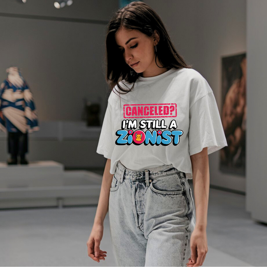 Canceled? I’m Still a Zionist | Premium Unisex Crewneck T-shirt