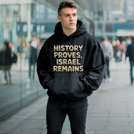 History Proves Israel Remains | Classic Unisex Pullover Hoodie