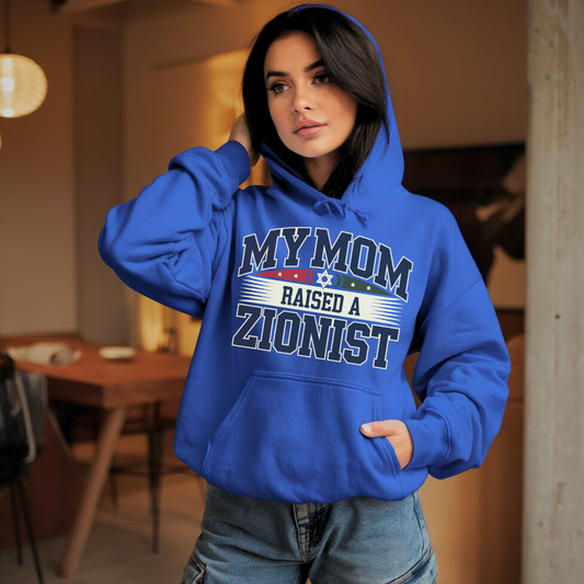 My Mom Raised a Zionist | Classic Unisex Pullover Hoodie