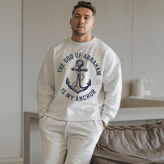 The God of Abraham is My Anchor | Classic Unisex Crewneck Sweatshirt