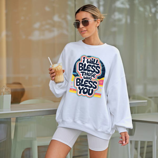 I Will Bless Those Who Bless You  | Classic Unisex Crewneck Sweatshirt