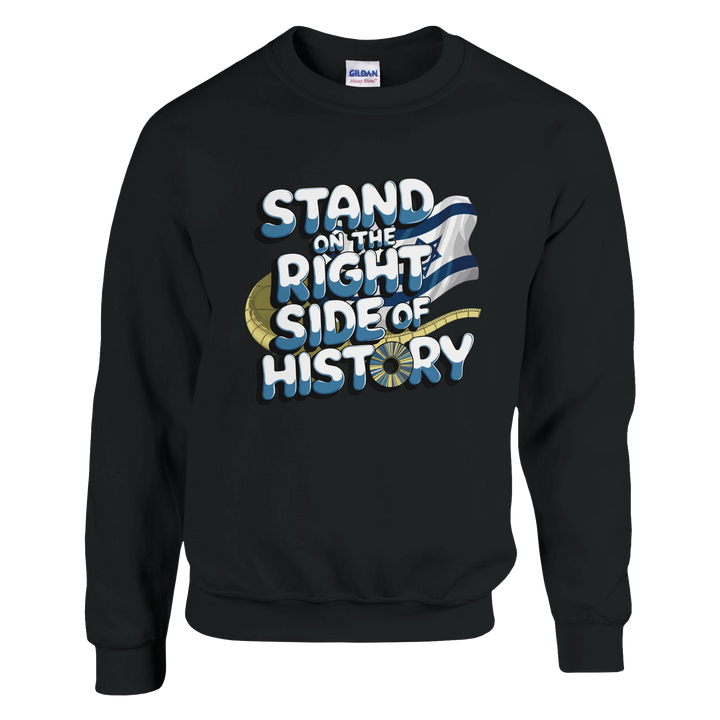 Stand on the right side of History | Classic Unisex Crewneck Sweatshirt