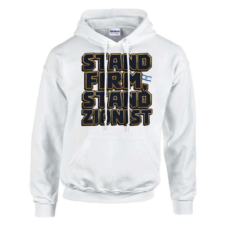 Stand Firm Stand Zionist | Classic Unisex Pullover Hoodie