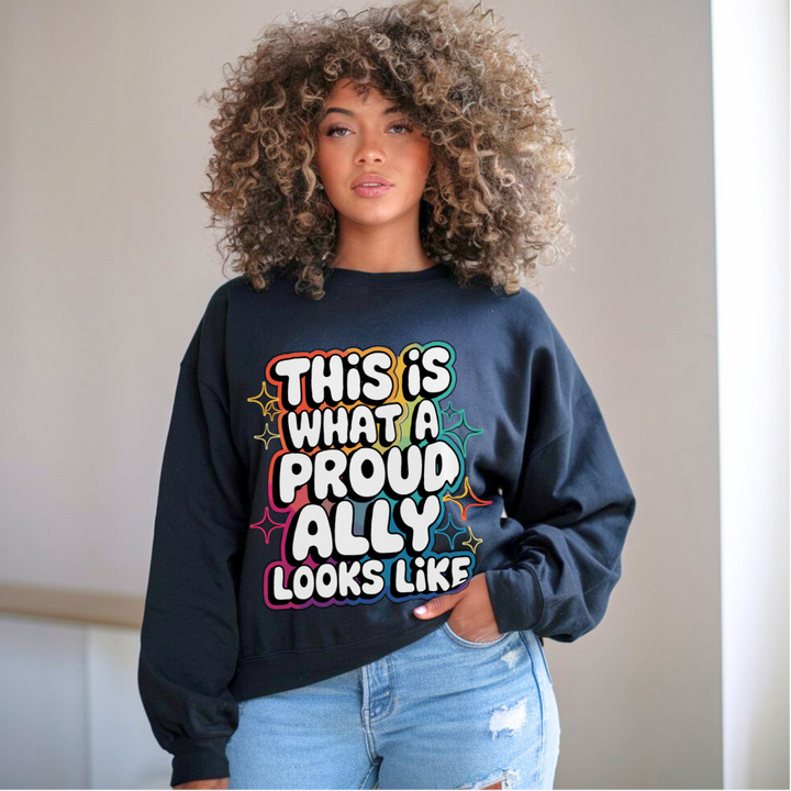 This Is What a Proud Ally Looks Like | Classic Unisex Crewneck Sweatshirt