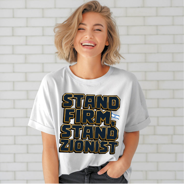 Stand Firm Stand Zionist | Premium Unisex Crewneck T-shirt